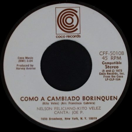 Nelson Feliciano-Kito Velez - Como A Cambiado Borinquen / Luz Del Cielo side A