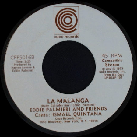 Eddie Palmieri And Friends - La Malanga / No Pienses Asi side A