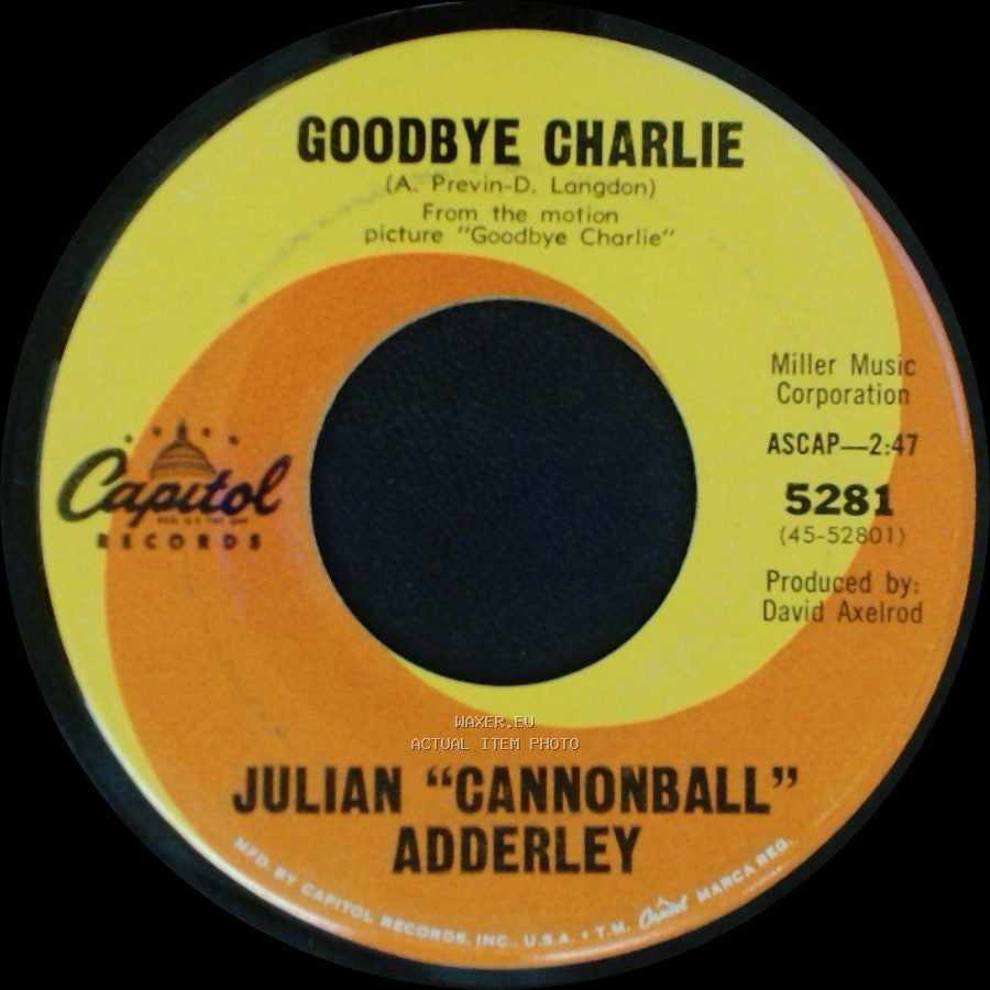Julian "Cannonball" Adderley - Goodbye Charlie / Little Boy With The Sad Eyes side A