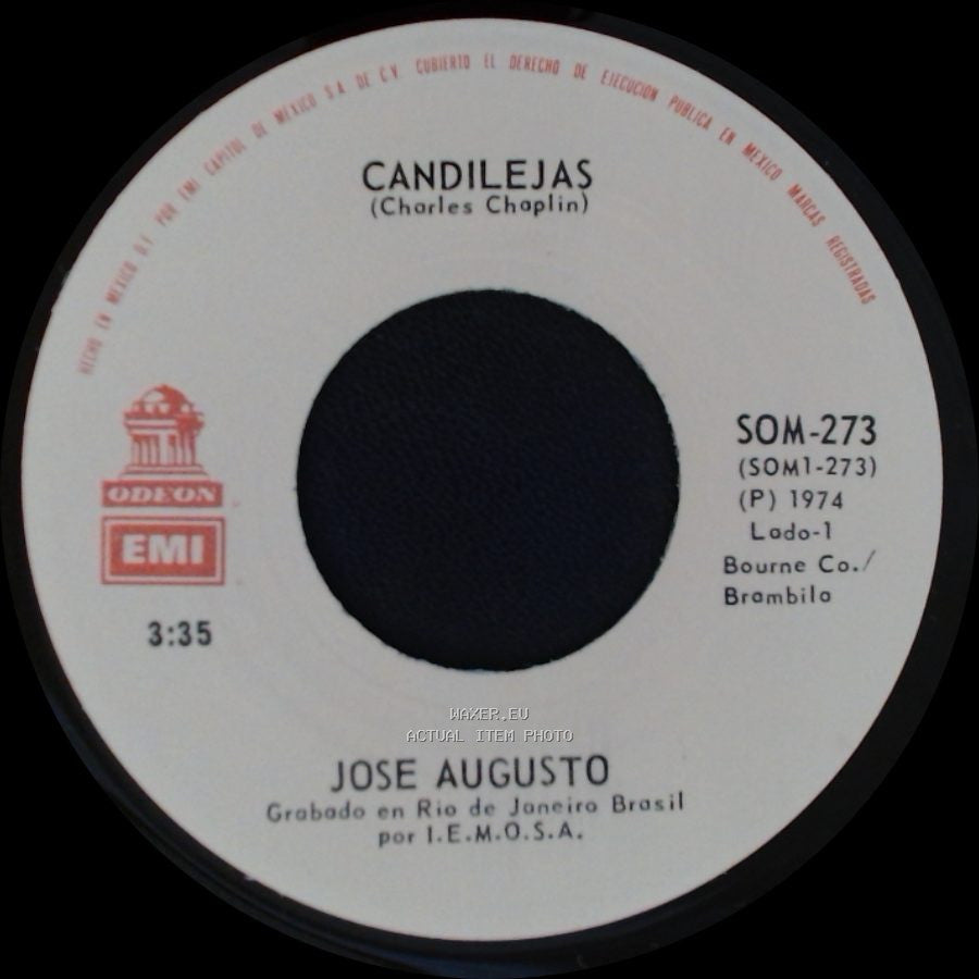 Jose Augusto - Quien Niega Luz En Sombra Ha De Morir / Candilejas (Charles Chaplin) side B
