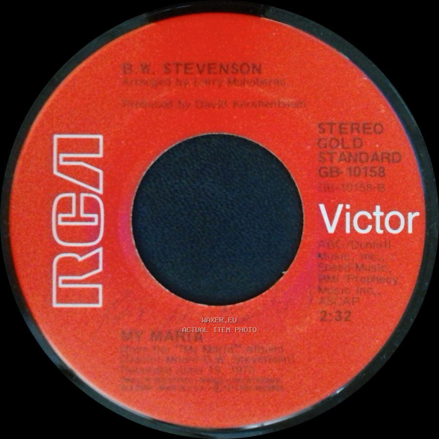 B. W. Stevenson - My Maria / Shambala side A