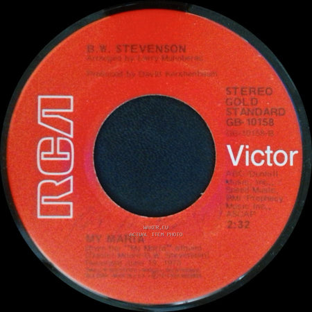 B. W. Stevenson - My Maria / Shambala side A
