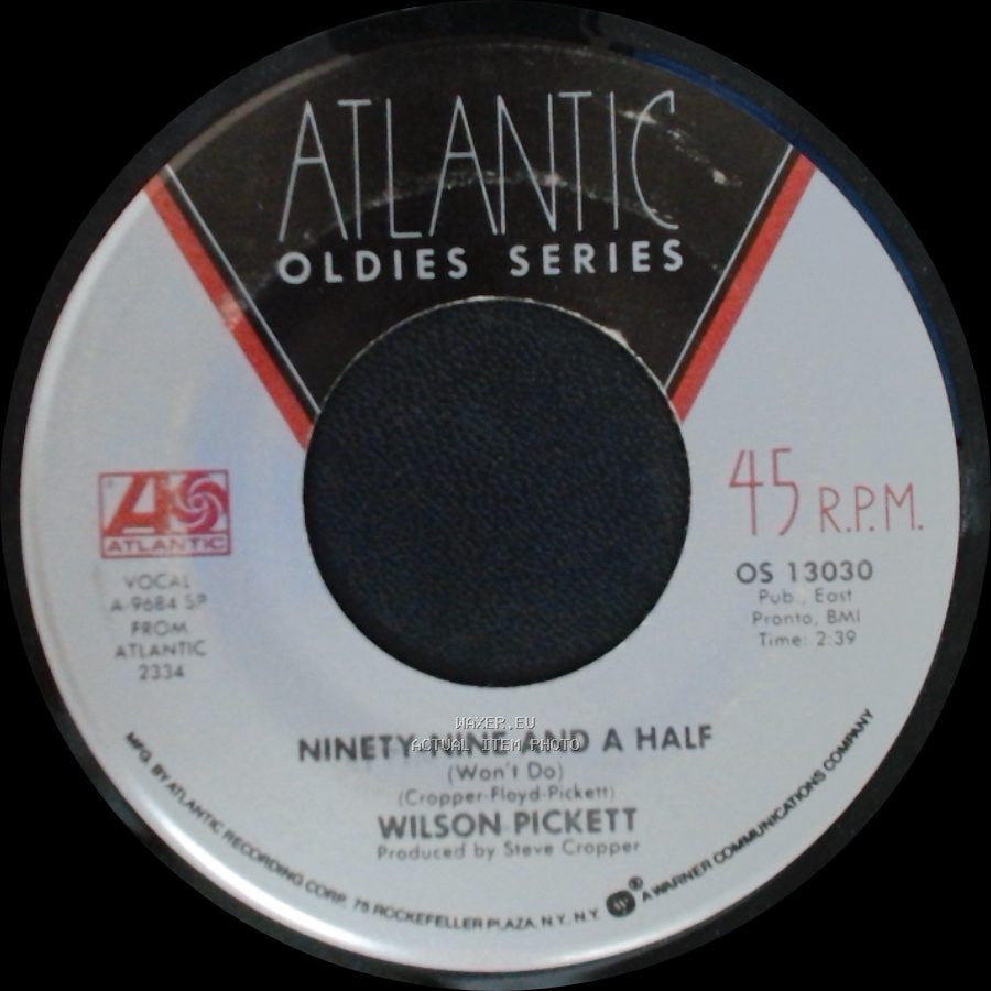 Wilson Pickett - Don't Let The Green Grass Fool You / Ninety-Nine And A Half (Won't Do) side B