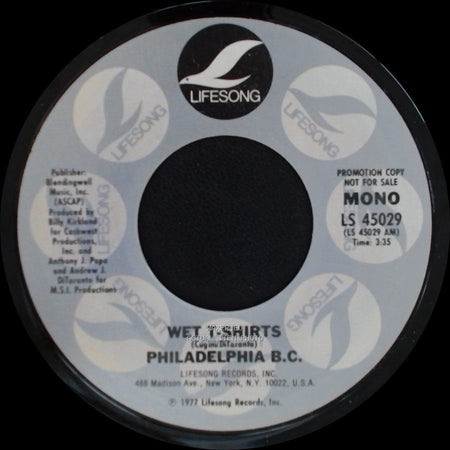 Wet T-Shirts / Philadelphia B.C. - Philadelphia B.C. / Wet T-Shirts side A