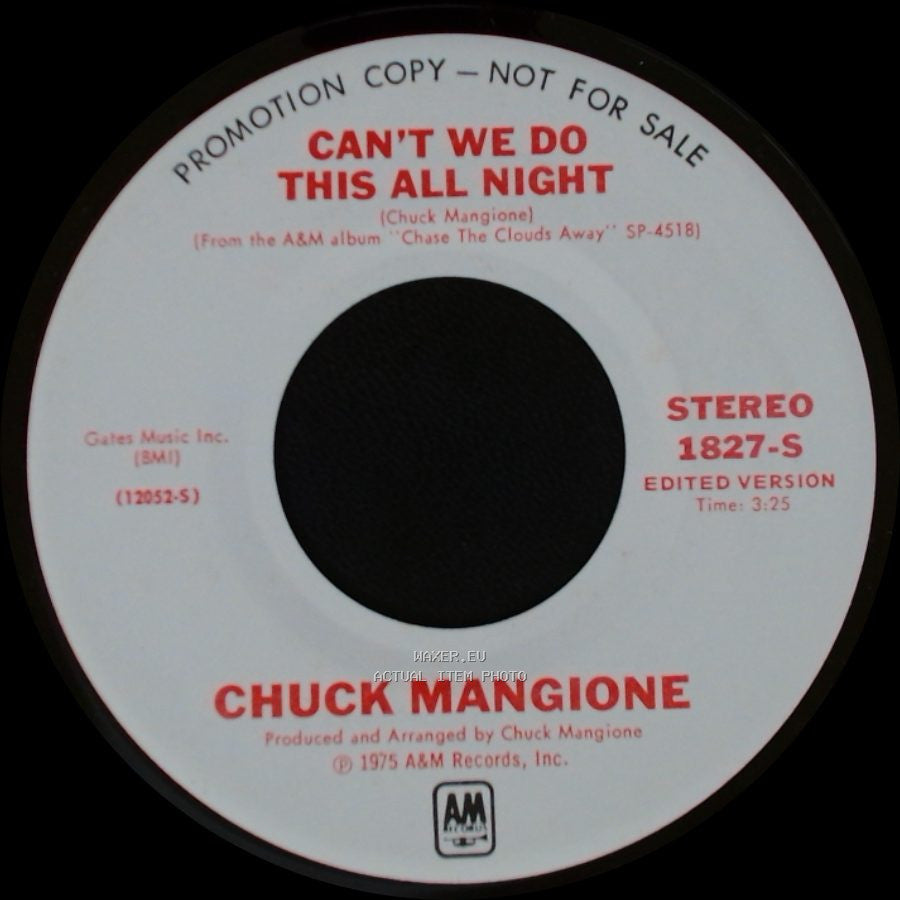Chuck Mangione - Can't We Do This All Night / Can't We Do This All Night side A