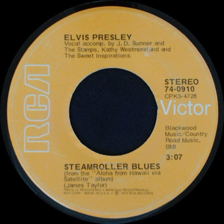 Elvis Presley - Steamroller Blues / Fool side A