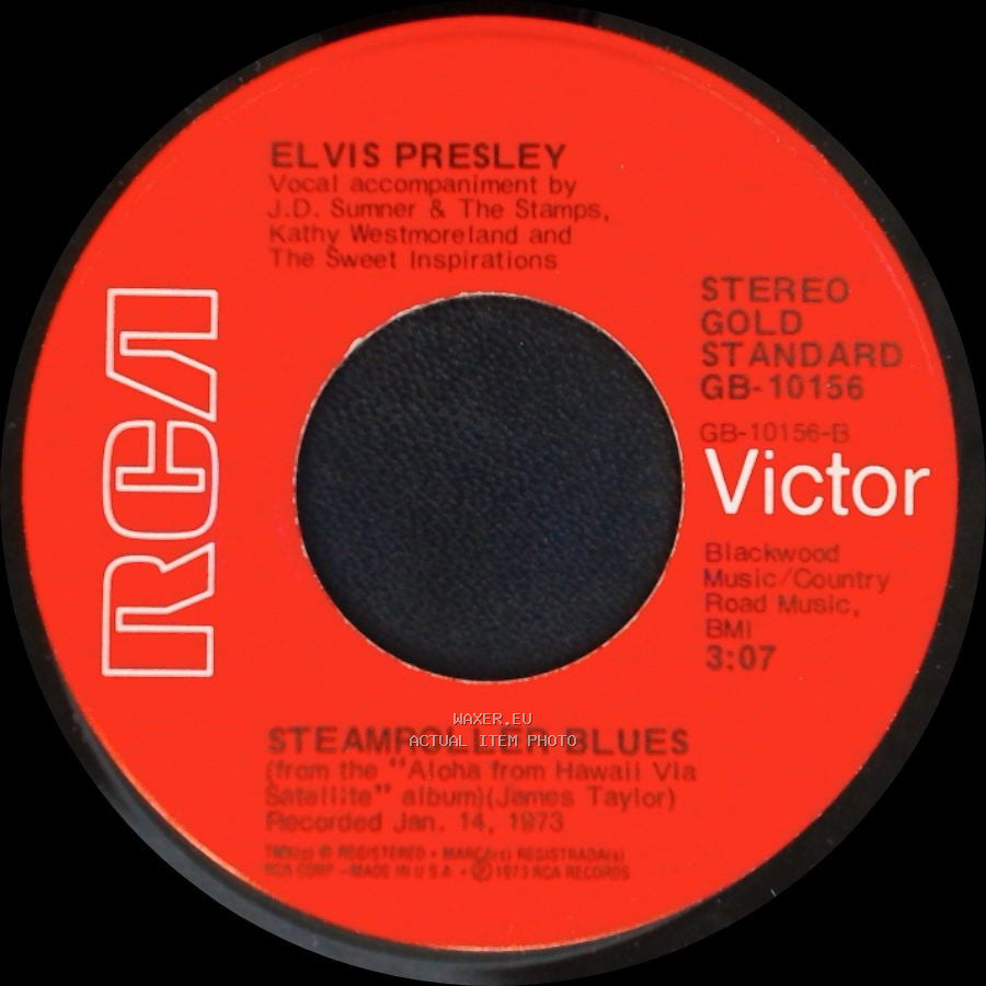 Elvis Presley - Steamroller Blues / Burning Love side A