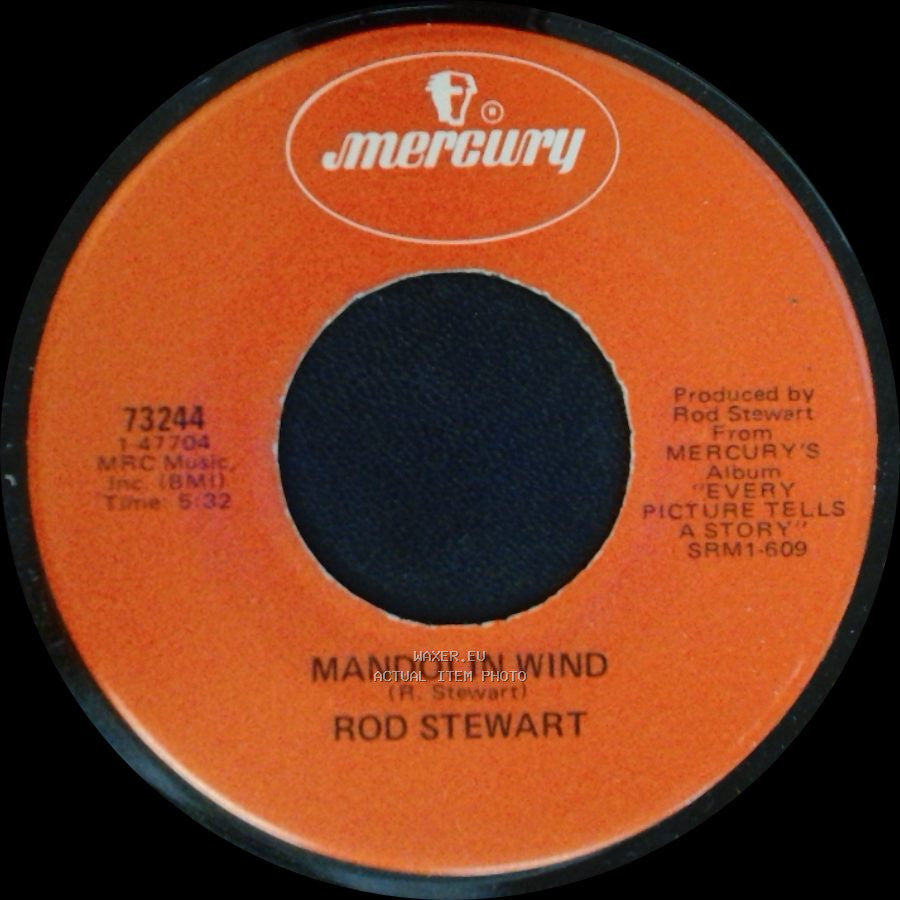 Rod Stewart / Rod Stewart With Faces - Mandolin Wind / I Know I'm Losing You side A
