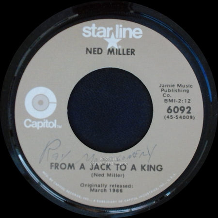 Ned Miller - From A Jack To A King / Do What You Do, Do Well side A