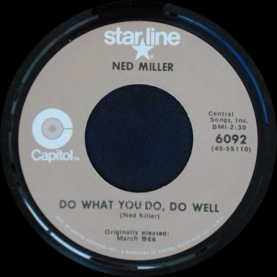 Ned Miller - From A Jack To A King / Do What You Do, Do Well side B