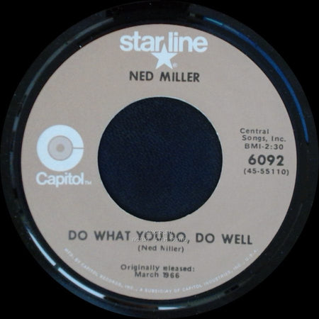 Ned Miller - From A Jack To A King / Do What You Do, Do Well side B