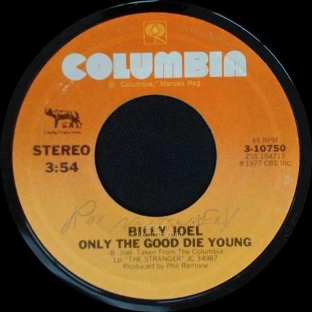 Billy Joel - Get It Right The First Time / Only The Good Die Young side B