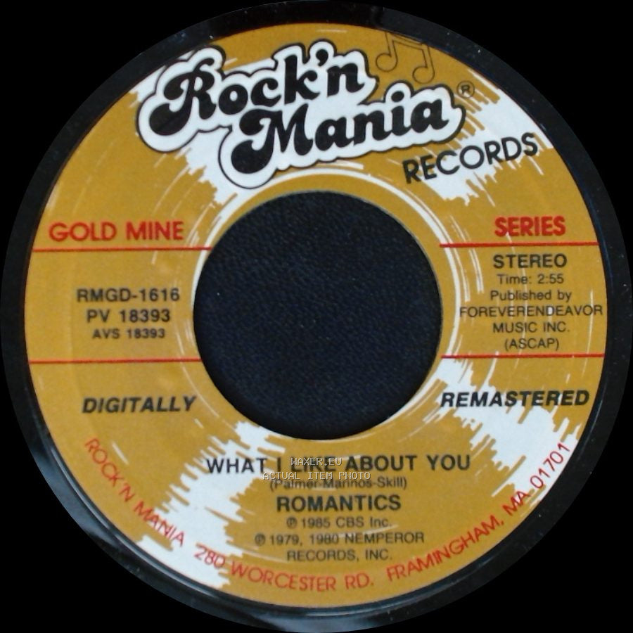 Romantics - What I Like About You / A Night Like This side A