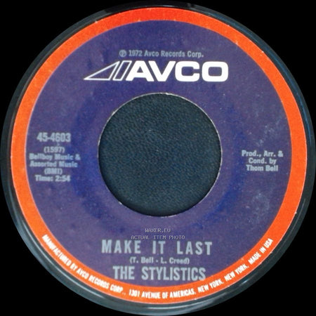 The Stylistics - I'm Stone In Love With You / Make It Last side B