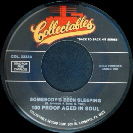 Honey Cone / 100 Proof Aged In Soul - One Monkey Don't Stop No Show / Somebody's Been Sleeping side B