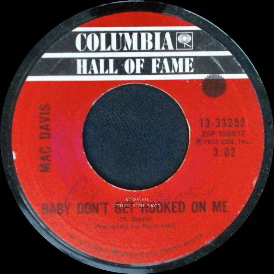 Mac Davis - Baby Don't Get Hooked On Me / Your Side Of The Bed side A