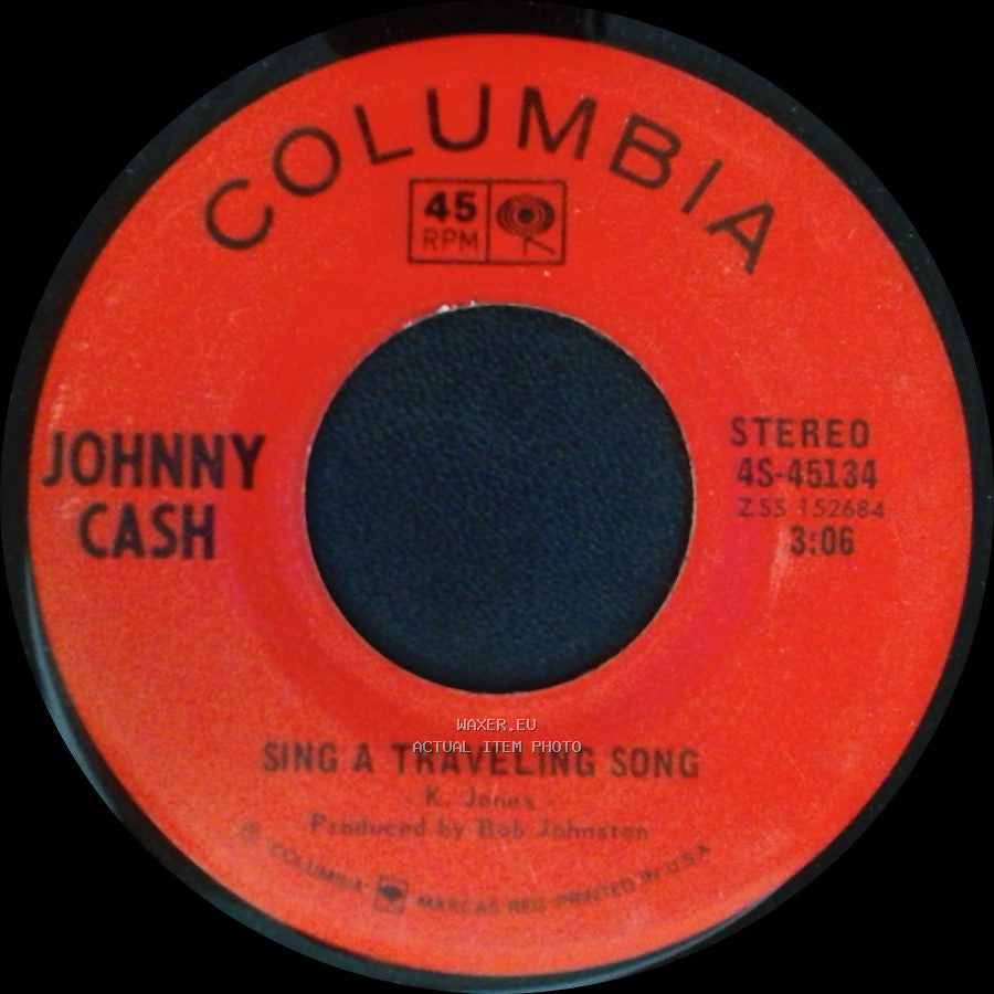 Johnny Cash - Sing A Traveling Song / What Is Truth side A