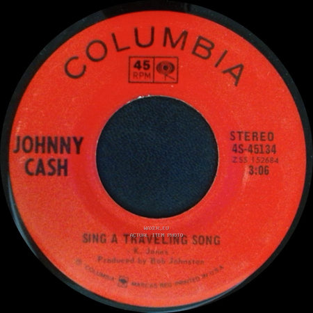Johnny Cash - Sing A Traveling Song / What Is Truth side A