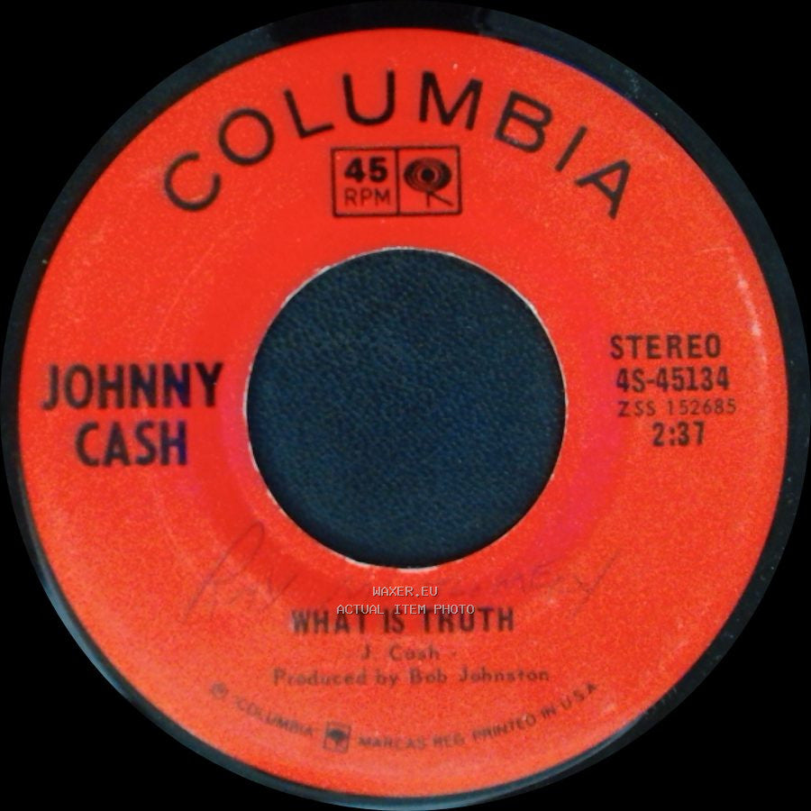 Johnny Cash - Sing A Traveling Song / What Is Truth side B