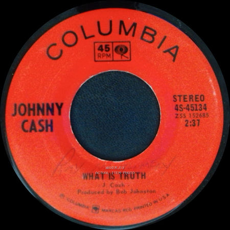 Johnny Cash - Sing A Traveling Song / What Is Truth side B