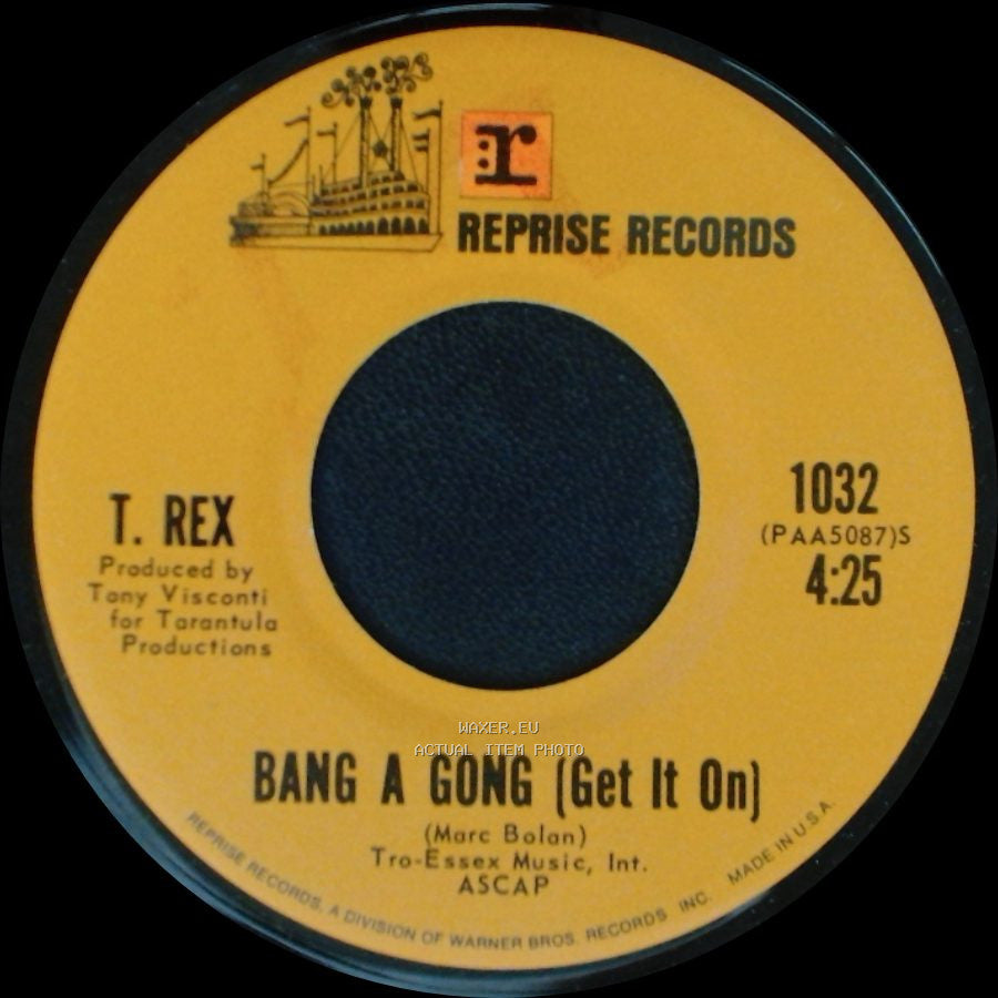 T. Rex - Bang A Gong (Get It On) / Raw Ramp side A