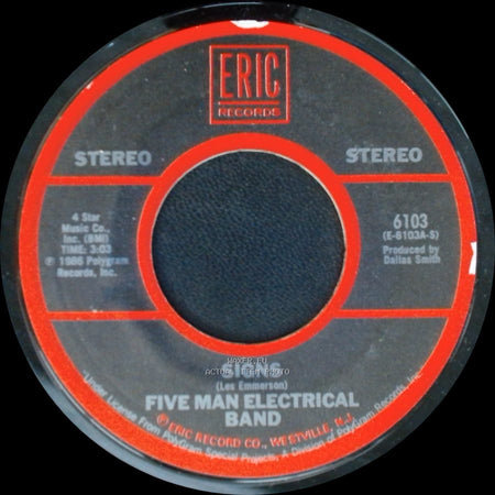 Five Man Electrical Band / The Hombres - Signs / Let It Out (Let It All Hang Out) side A