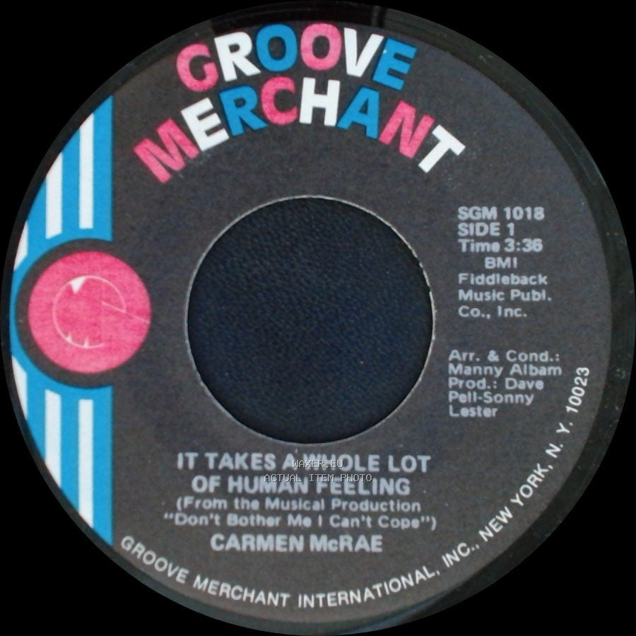 Carmen Mcrae - It Takes A Whole Lot Of Human Feeling / Straighten Up And Fly Right side A