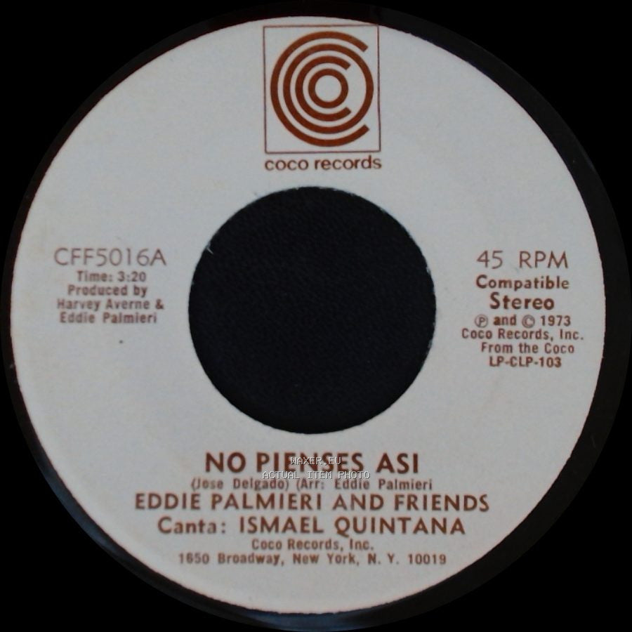 Eddie Palmieri And Friends - La Malanga / No Pienses Asi side A