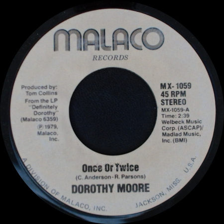 Dorothy Moore - Once Or Twice / Love Me side A