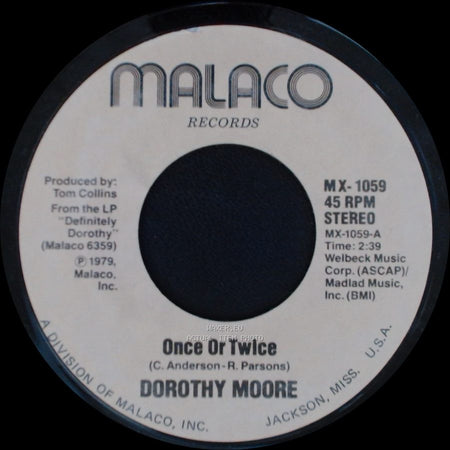 Dorothy Moore - Love Me / Once Or Twice side B