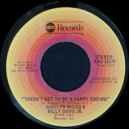Marilyn Mccoo & Billy Davis Jr. - There's Got To Be A Happy Ending / I Hope We Get To Love In Time side A