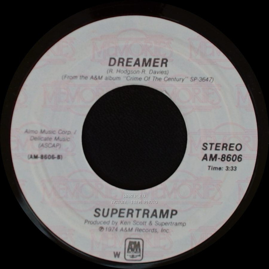 Supertramp - Dreamer / Give A Little Bit side A