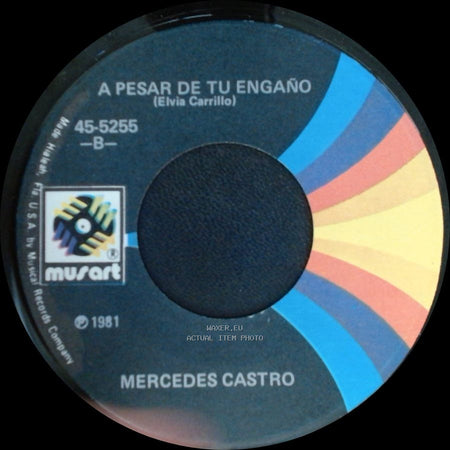 Mercedes Castro - A Pesar De Tu Engaño / La Tercera Carta side A