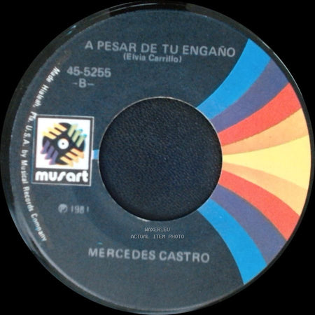 Mercedes Castro - A Pesar De Tu Engaño / La Tercera Carta side A