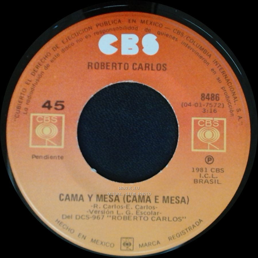 Roberto Carlos - No Te Quiero Ver Triste / Cama Y Mesa (Cama E Mesa) side B