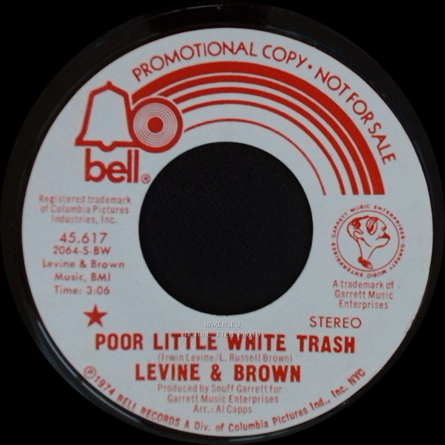 Levvine & Brown - Poor Little White Trash / Poor Little White Trash side B