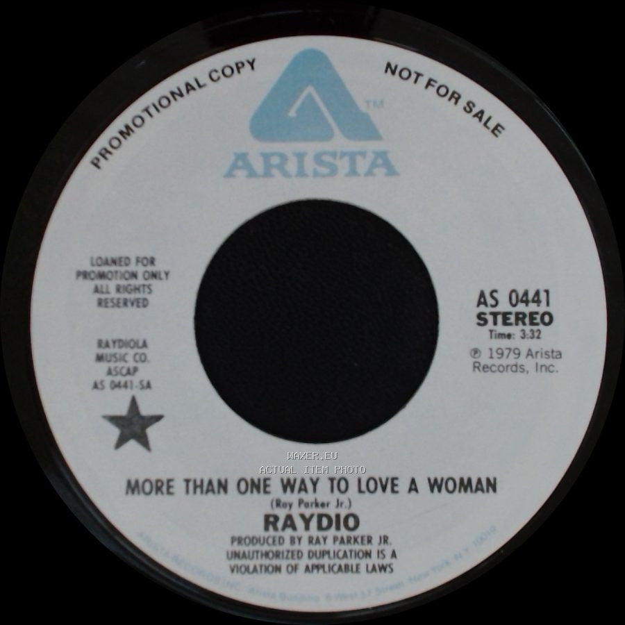 Raydio - More Than One Way To Love A Woman / Hot Stuff side A