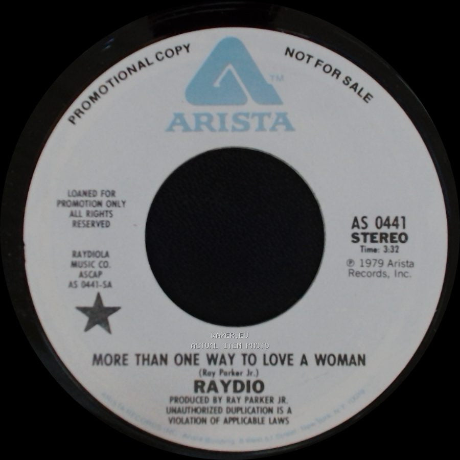Raydio - More Than One Way To Love A Woman / Hot Stuff side A