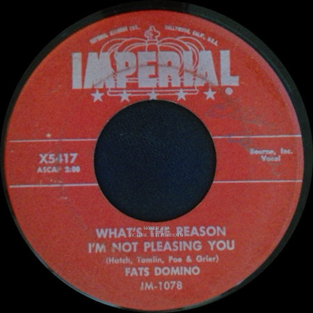 Fats Domino - Blue Monday / What's The Reason I'm Not Pleasing You side B