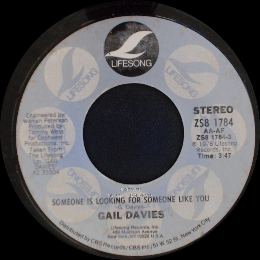 Gail Davies - Someone Is Looking For Someone Like You / Soft Spoken Man side A