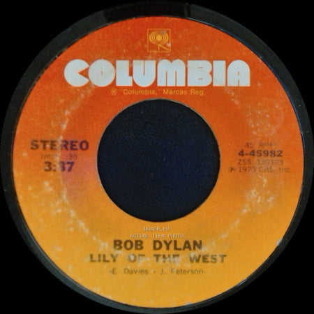 Bob Dylan - Lily Of The West / A Fool Such As I side A