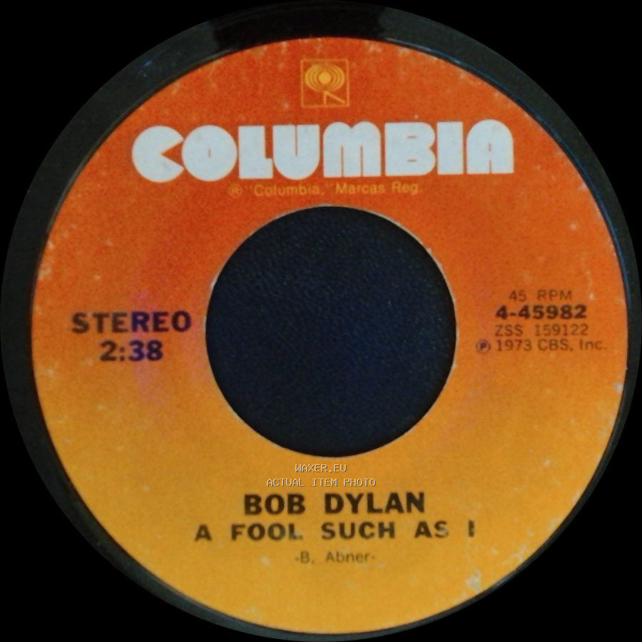 Bob Dylan - Lily Of The West / A Fool Such As I side B