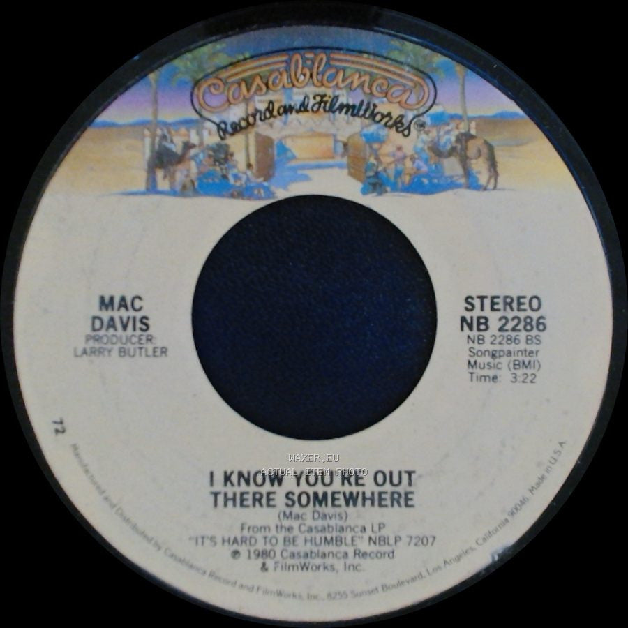 Mac Davis - I Know You're Out There Somewhere / Let's Keep It That Way side A