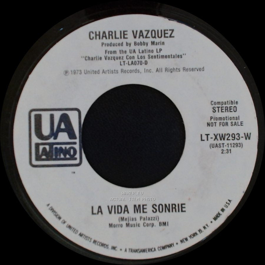 Charlie Vazquez - La Vida Me Sonrie / Solo Fe side A