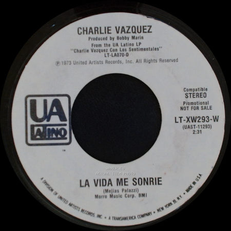 Charlie Vazquez - La Vida Me Sonrie / Solo Fe side A