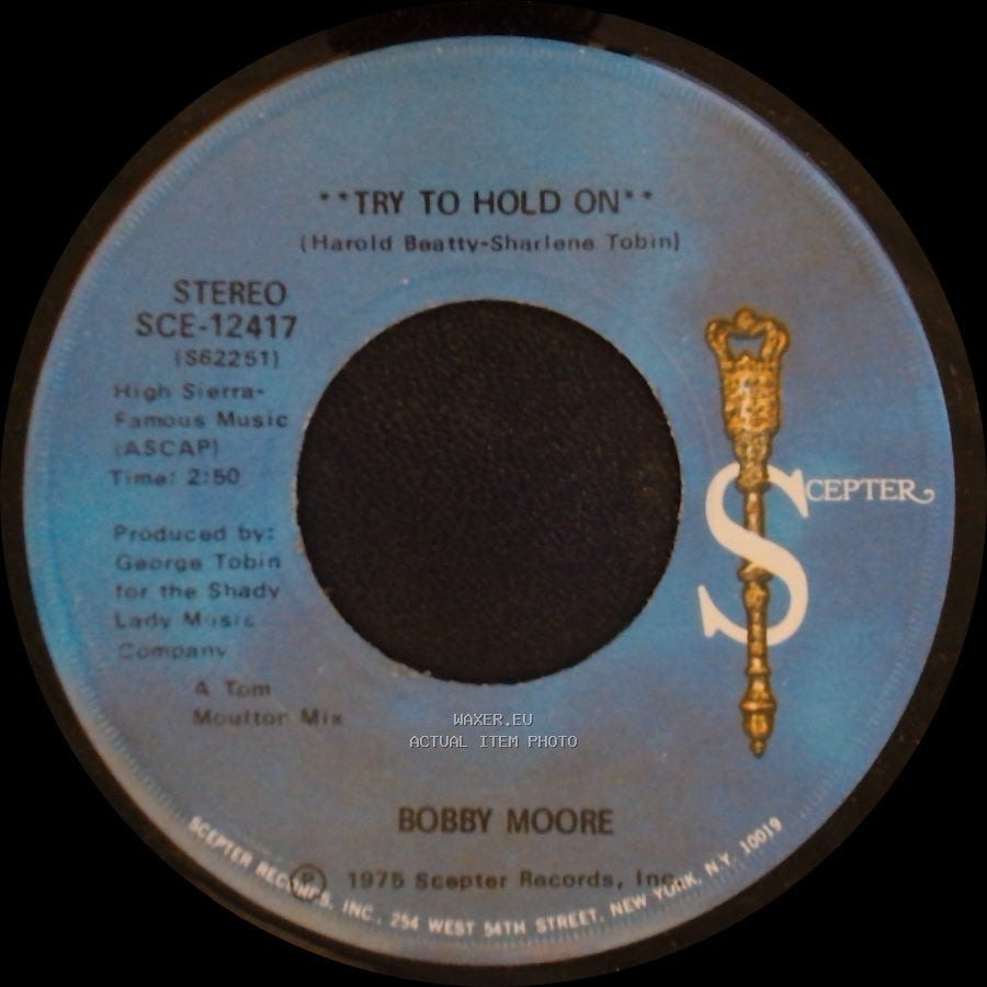 Bobby Moore - Try To Hold On (Disco Version) / Try To Hold On side B