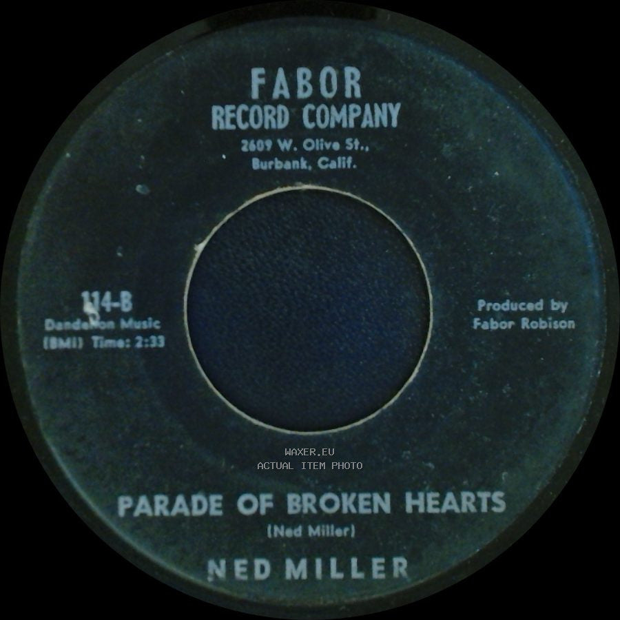 Ned Miller - Parade Of Broken Hearts / From A Jack To A King side A