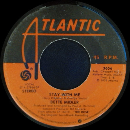 Bette Midler - Stay With Me / The Rose side A