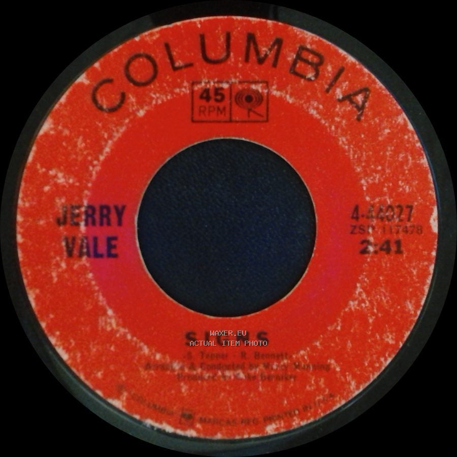 Jerry Vale - Signs / Have You Seen The One I Love Go By side A