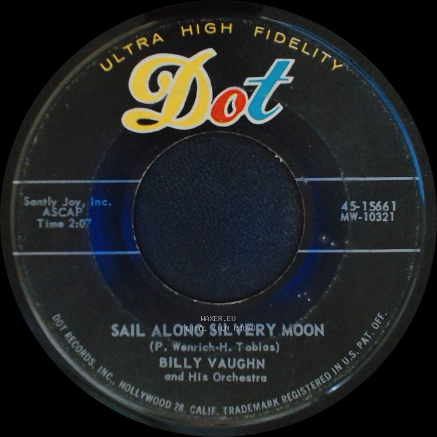 Billy Vaughn And His Orchestra - Raunchy / Sail Along Silvery Moon side B